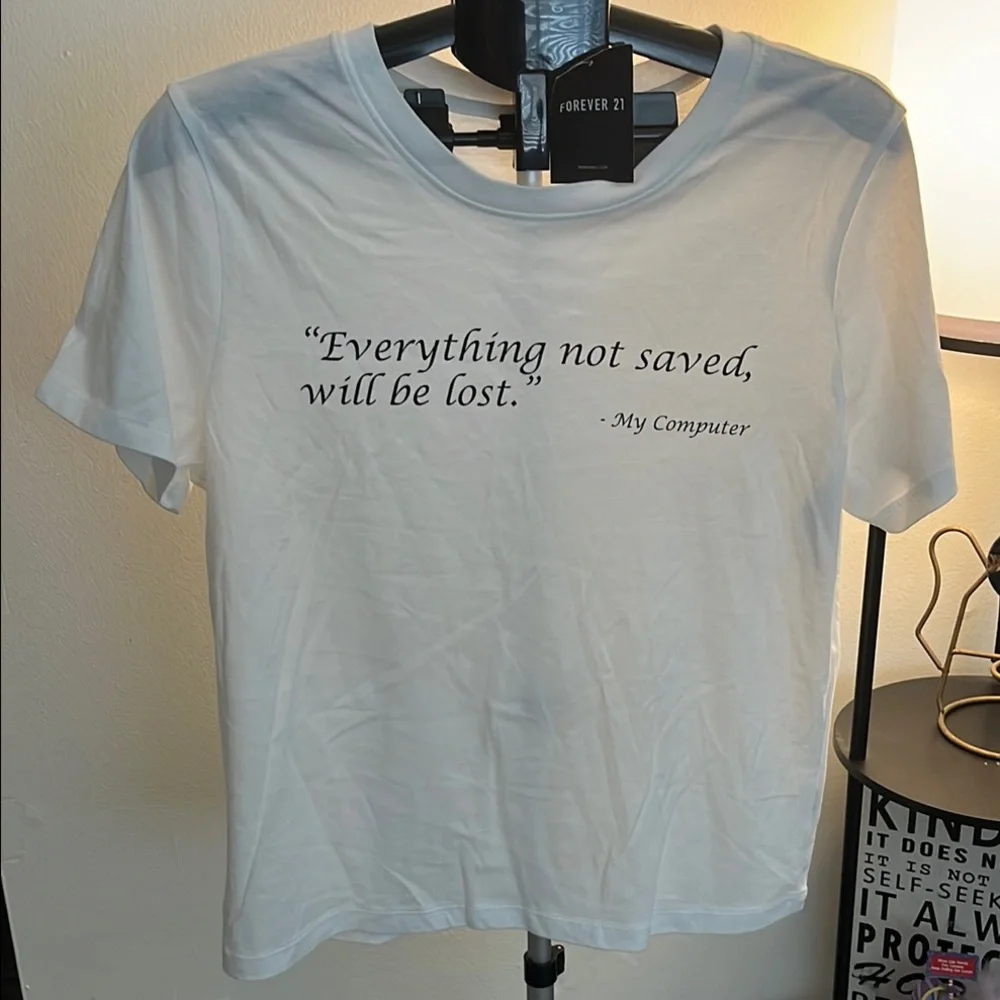 Forever 21 White Quote T-Shirt - Picture 2 of 3